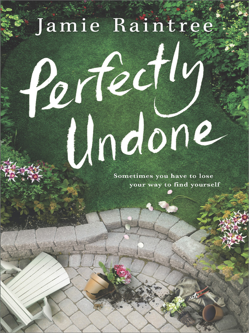 Title details for Perfectly Undone by Jamie Raintree - Available